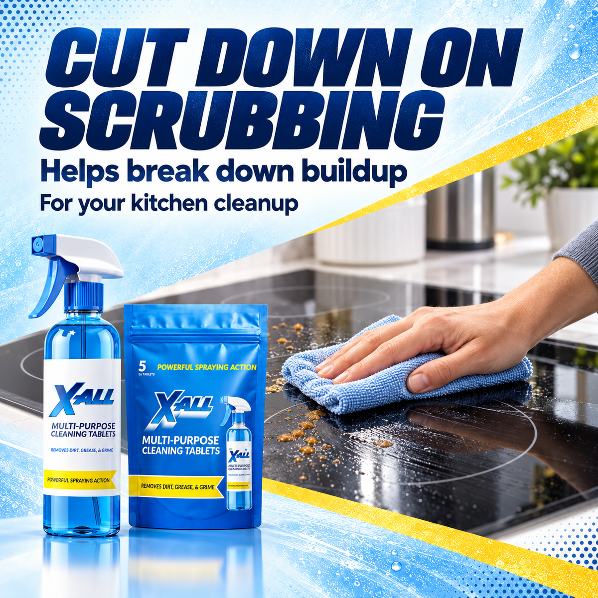 Cut down on scrubbing. Helps break down buildup. For your kitchen cleanup. X-All bottle and pouch beside a hand wiping a sealed glass stovetop.